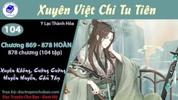 [HV] Xuyên Việt Chi Tu Tiên